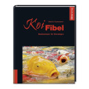 Koi Fibel - Basiswissen für Einsteiger / Martin...